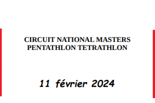 Circuit national Masters Pentathlon Tetrathlon 11 février 2024