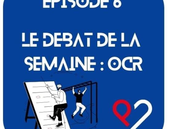 Episode 6 - Le débat de la semaine - ORC